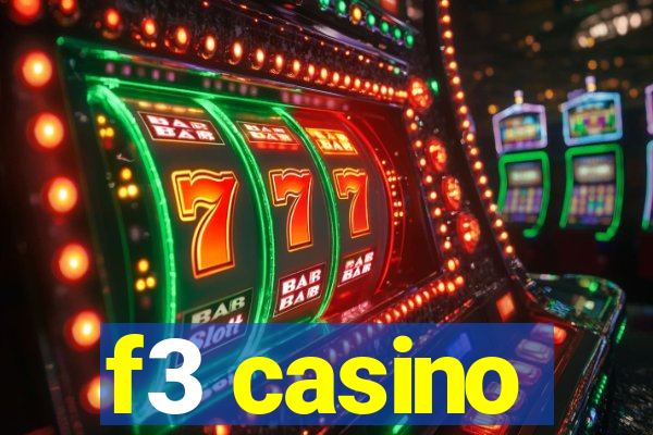 f3 casino